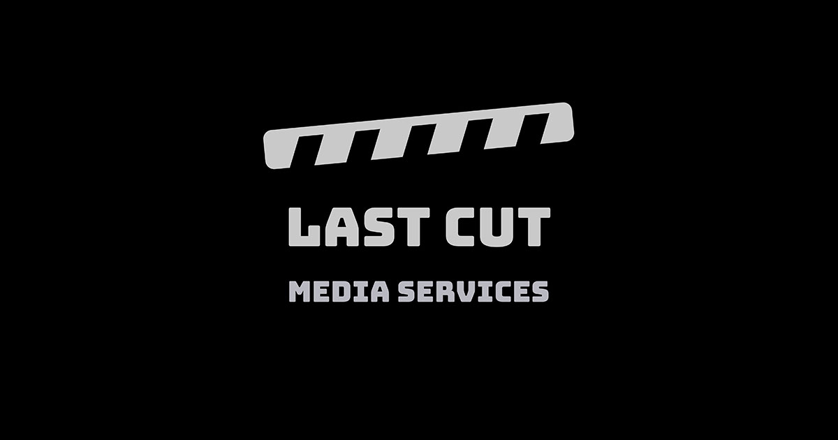 Last Cut Media Services
